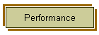 Performance